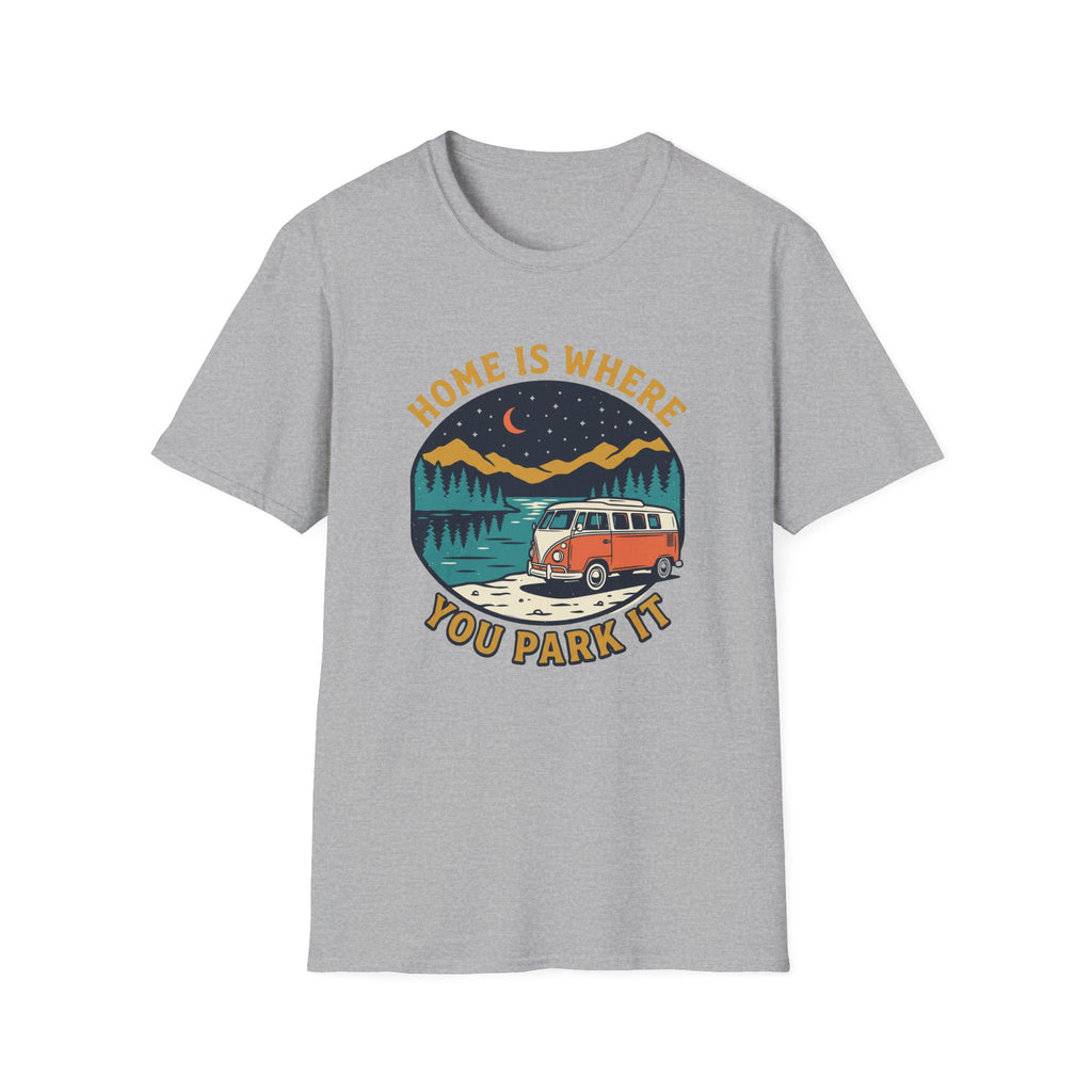 Home Is Where You Park It Van T-shirt