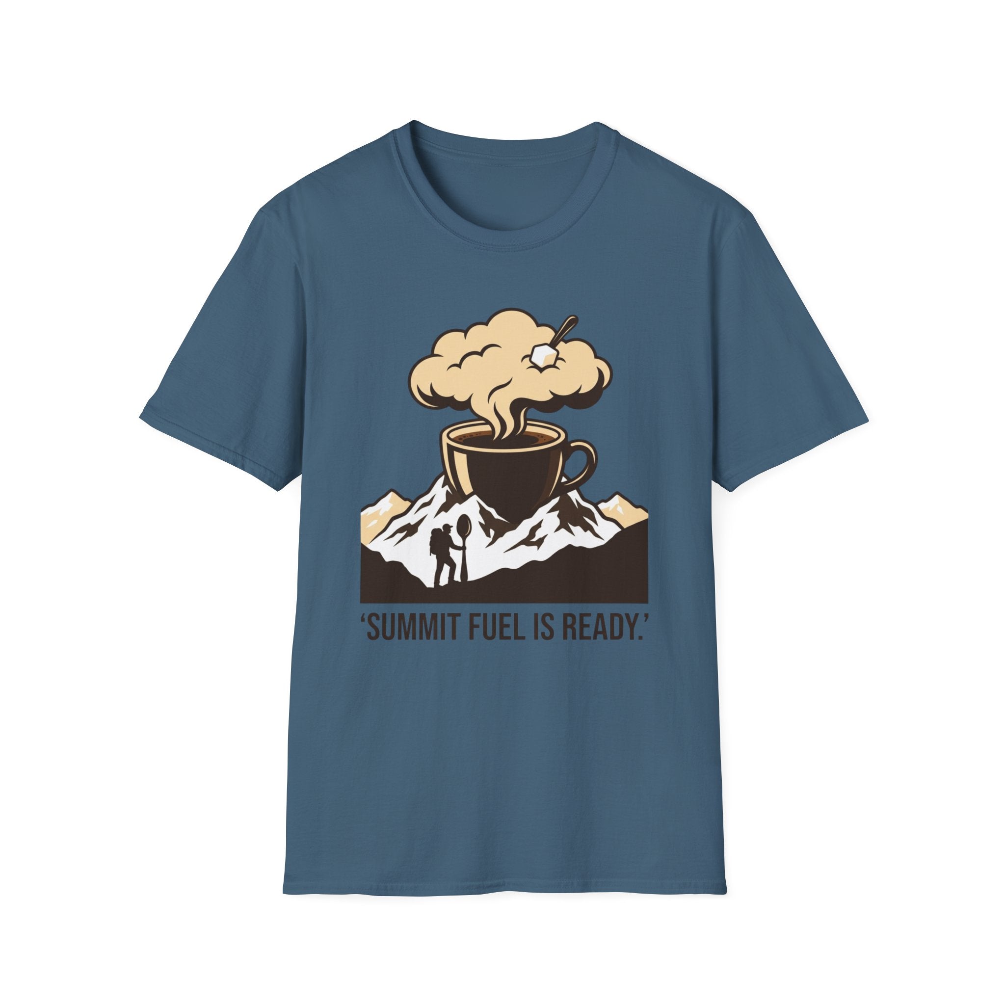 Summit fuel is ready T-Shirt