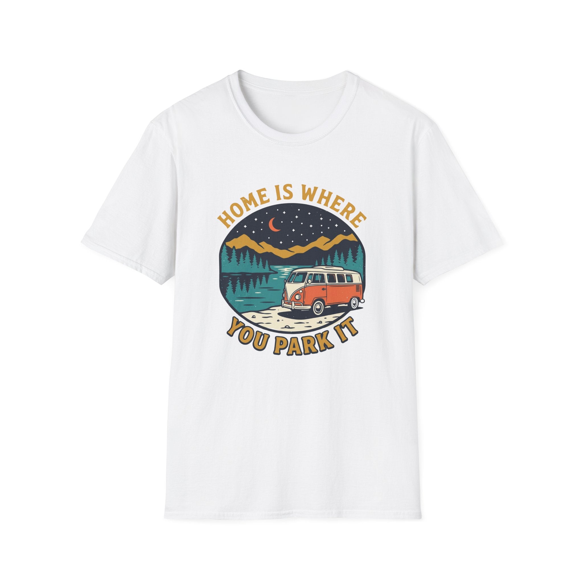 Home Is Where You Park It Van T-shirt
