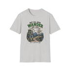 Not All Who Wander Are Lost T-shirt