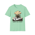 Summit fuel is ready T-Shirt