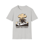 Summit fuel is ready T-Shirt