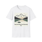 Take Me To The Mountains T-shirt