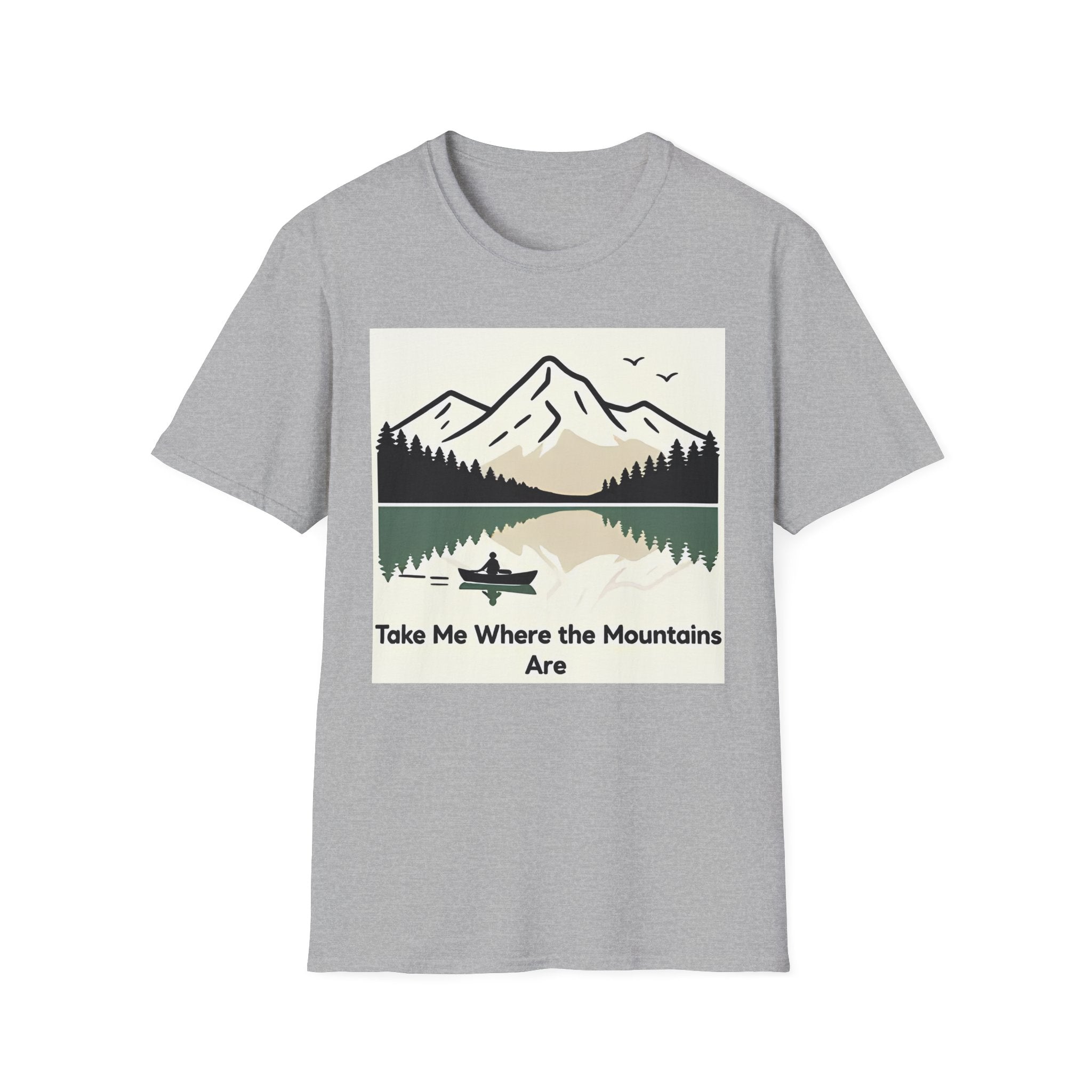 Take Me To The Mountains T-shirt