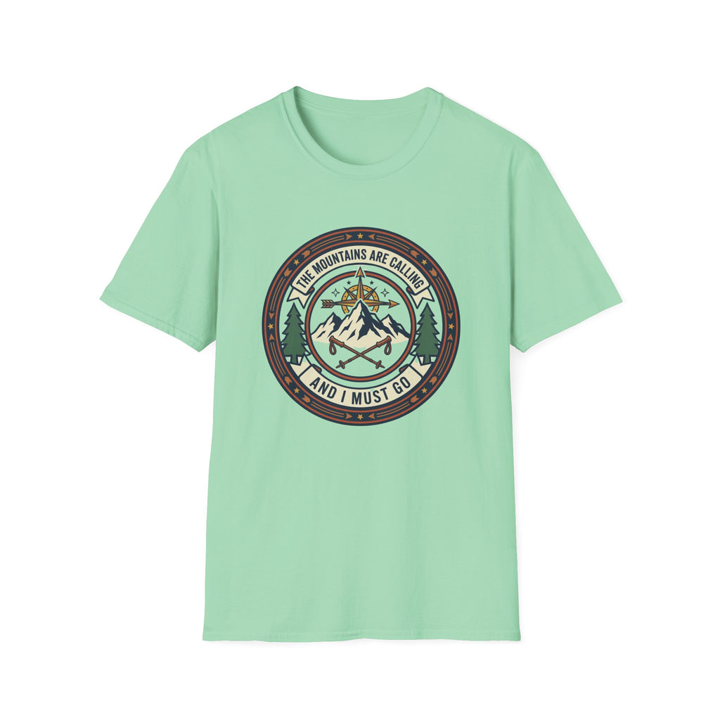 The Mountains Are Calling T-shirt