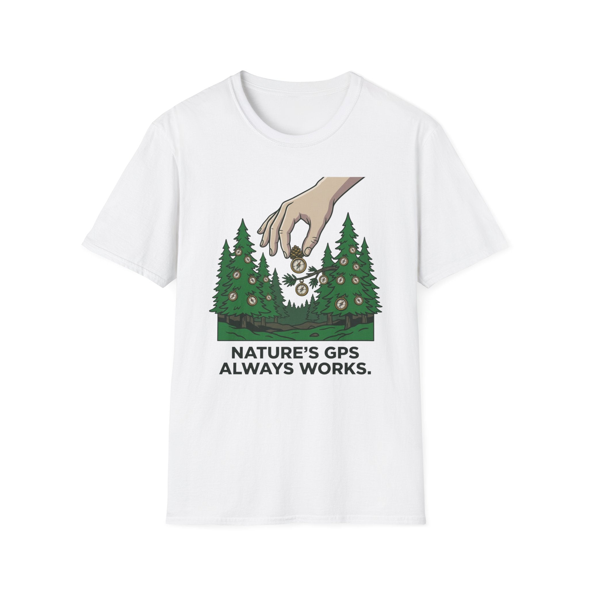 Nature GPS always works T-Shirt