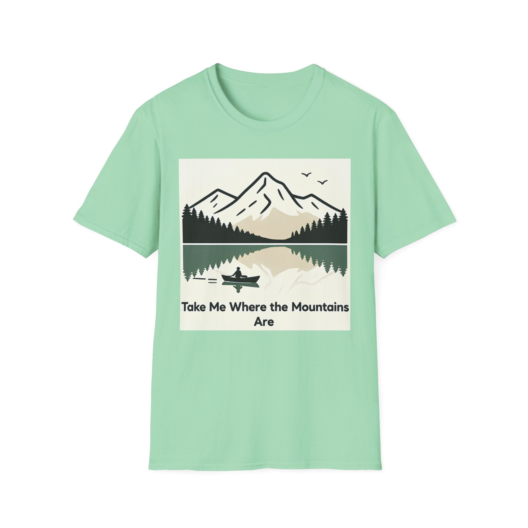 Take Me To The Mountains T-shirt