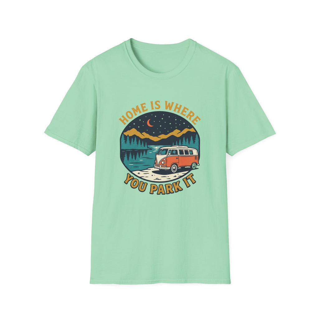 Home Is Where You Park It Van T-shirt