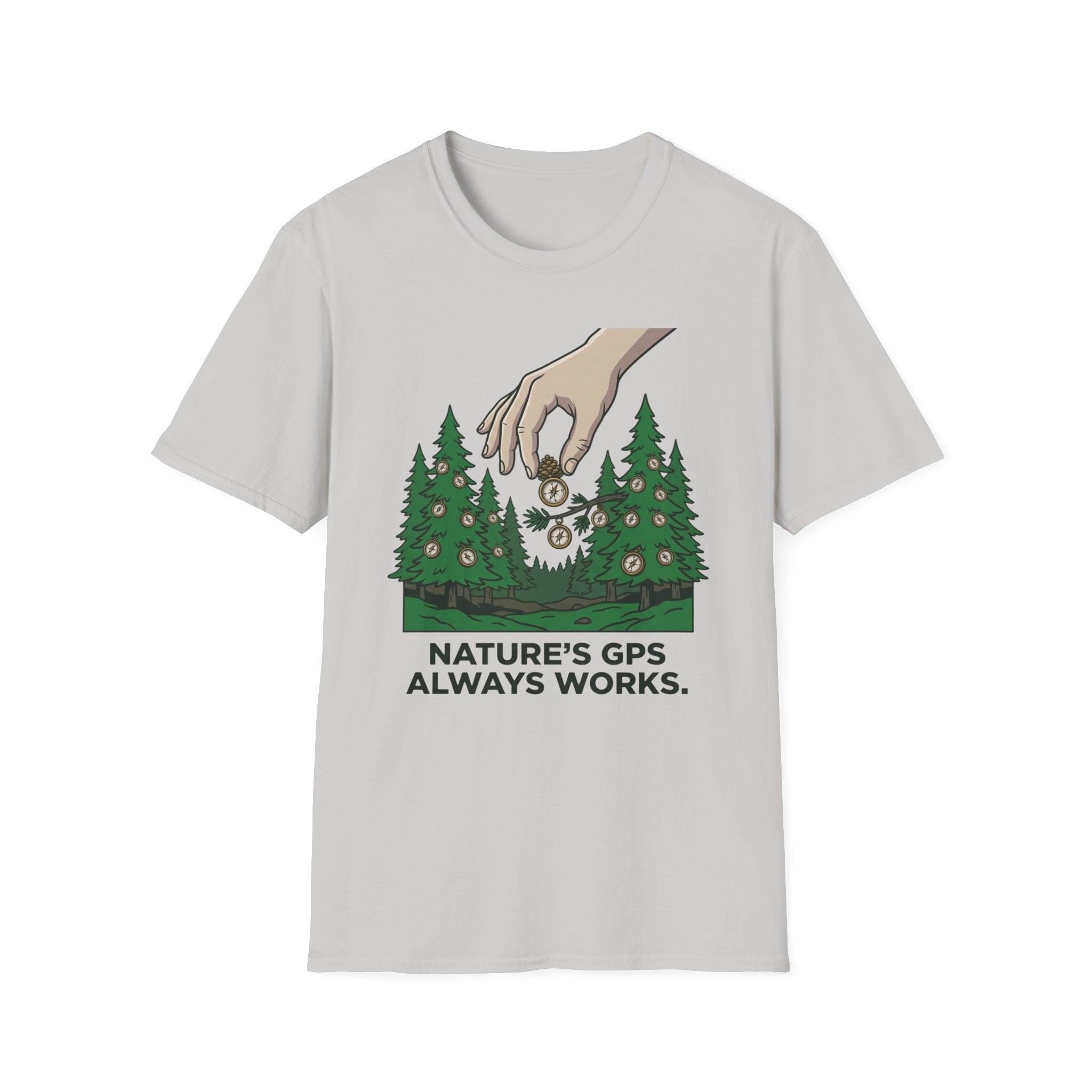 Nature GPS always works T-Shirt