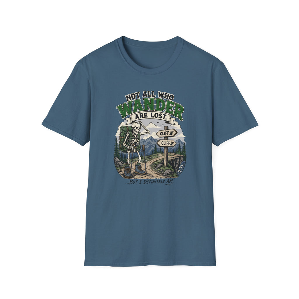 Not All Who Wander Are Lost T-shirt