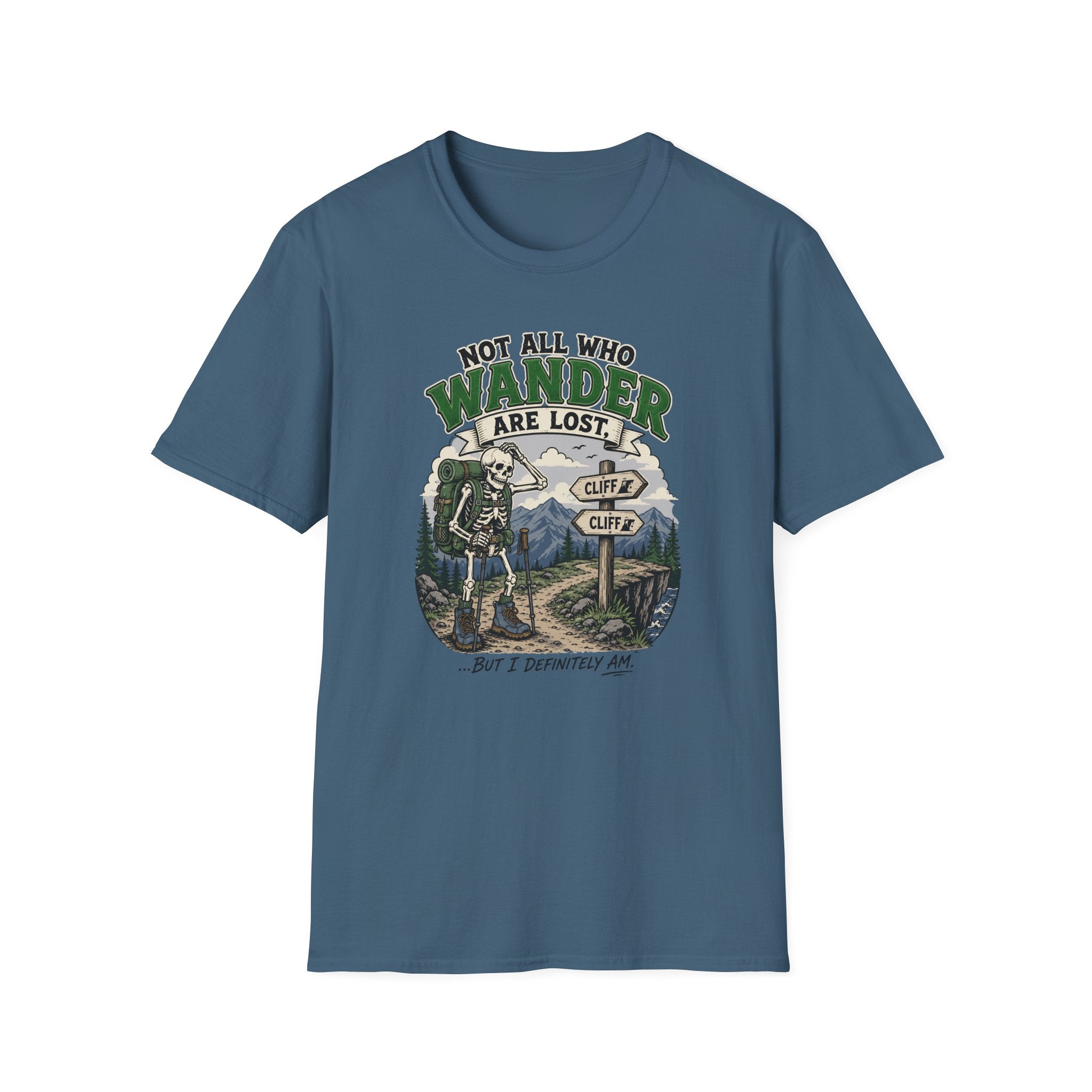 Not All Who Wander Are Lost T-shirt