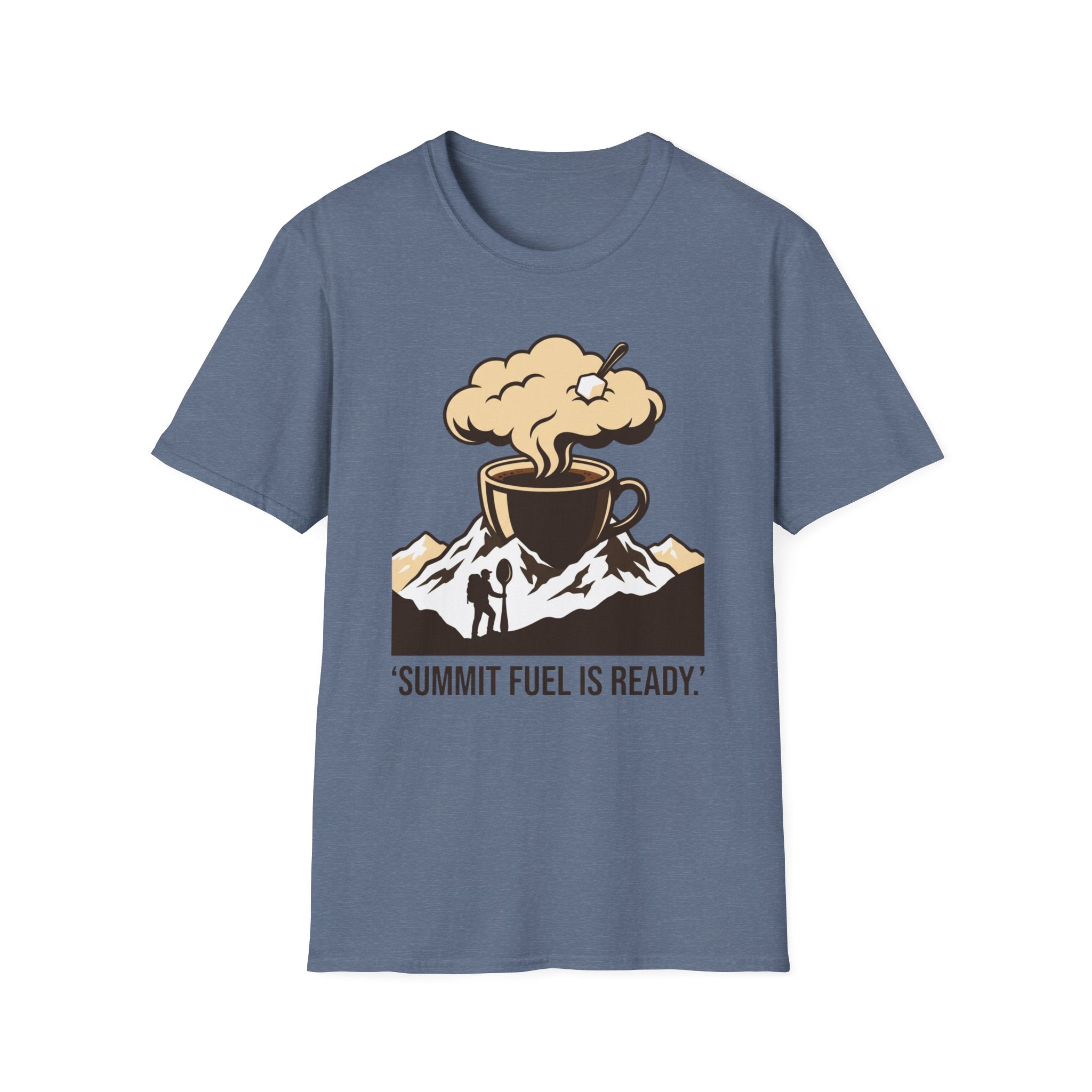 Summit fuel is ready T-Shirt